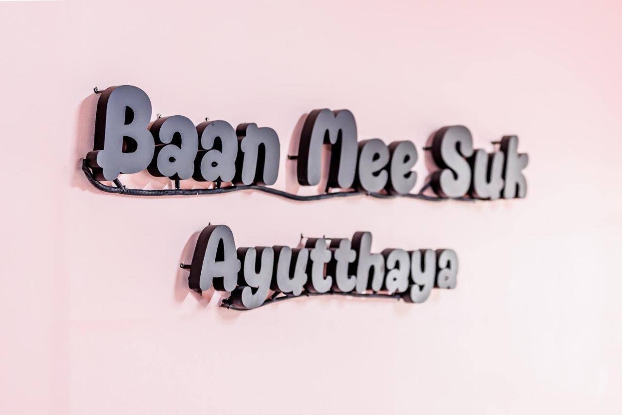 Hostel Baan Mee Suk Ayutthaya Zewnętrze zdjęcie